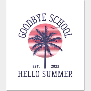 Goodbye School Hello Summer vintage Posters and Art